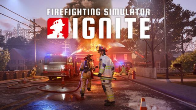 Tải game Firefighting Simulator Ignite v20250916-P2P