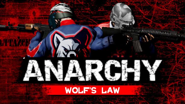 Tải game Anarchy Wolfs law v0.9.938.2205-P2P