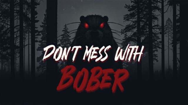 Bộ sưu tập game Don't Mess With Bober