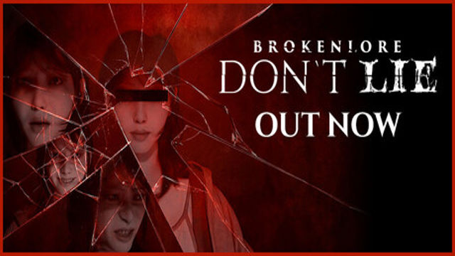 Tải game BrokenLore DONT LIE-P2P