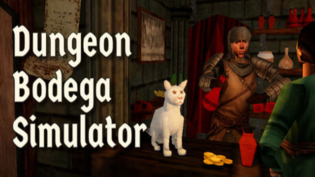 Tải game Dungeon Bodega Simulator v1.0.10-P2P