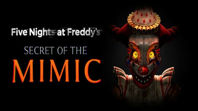 Tải game Five Nights at Freddysa Secret of the Mimic-P2P