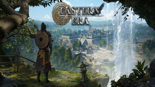 Tải game Eastern Era v1.0.4-P2P