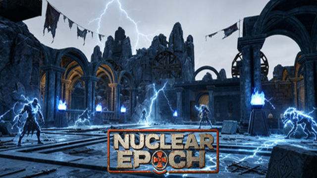 Tải game Nuclear Epoch v1.0.1.5-P2P