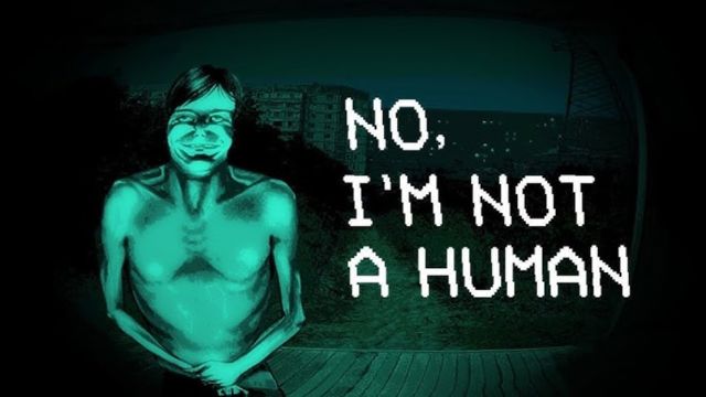 Tải game No Im not a Human v1.1.18-P2P